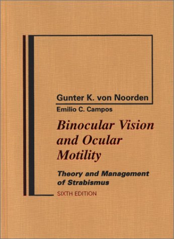 Large book cover: Binocular Vision and Ocular Motility: Theory and Management of Strabismus