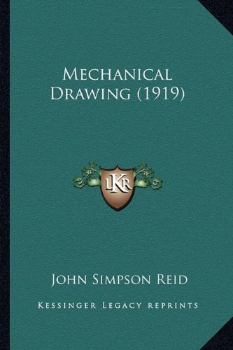 Large book cover: Mechanical Drawing. Elementary and Advanced