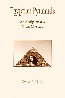 Large book cover: Egyptian Pyramids: An Analysis of a Great Mystery