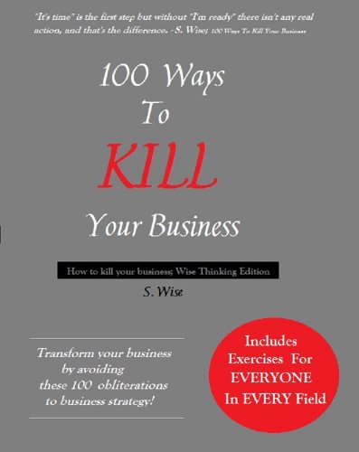 Large book cover: 100 Ways To Kill Your Business