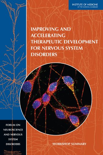 Large book cover: Improving and Accelerating Therapeutic Development for Nervous System Disorders