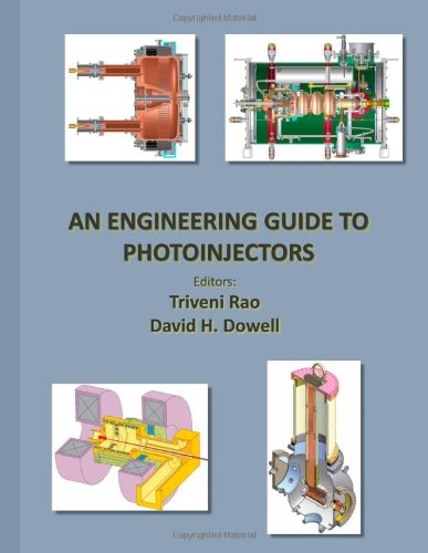 Large book cover: An Engineering Guide To Photoinjectors